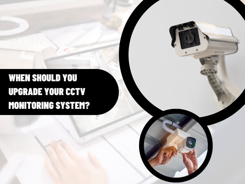 Upgrade your CCTV system for enhanced security and surveillance.